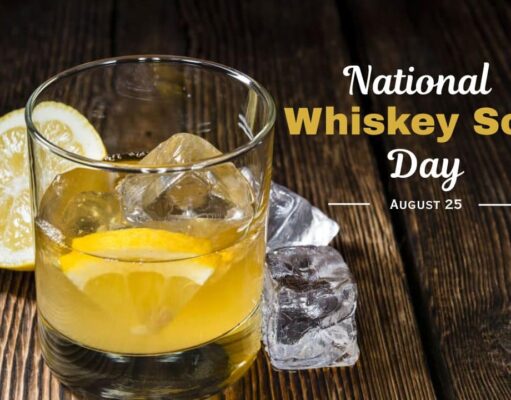 National Whiskey Sour Day 2025 (Monday, August 25) National Whiskey Sour Day