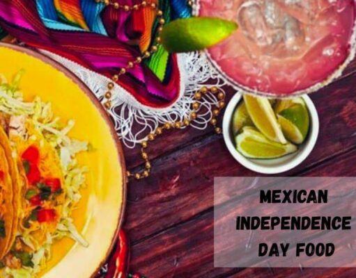 Mexican Independence Day Food: 15 Amazing Dishes You Must Try Mexican Independence Day Food