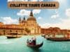 Collette Tours Canada: 17 Powerful Reasons to Choose Collette for Your Next Canadian Adventure Collette Tours Canada